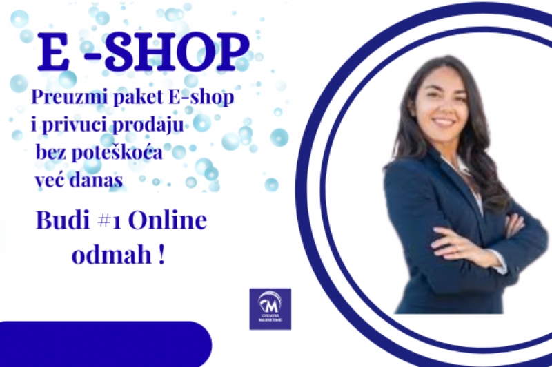 Paket E-SHOP s 90 oglasa i poslovni profil s domenom na platformi Online Sajam uz Google SEO, web trgovina, digitalni marketing za e-shop, online marketinška agencija za e-shop, digitalna marketinška tvrtka